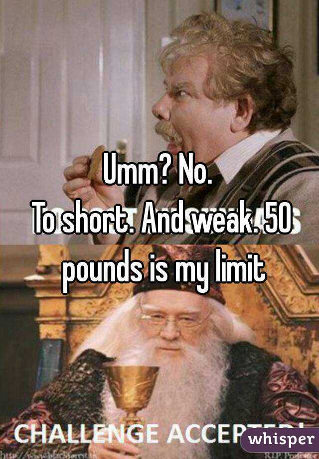 Umm? No. 
To short. And weak. 50 pounds is my limit