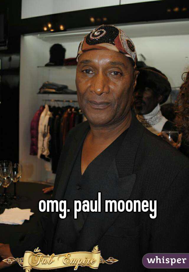 omg. paul mooney