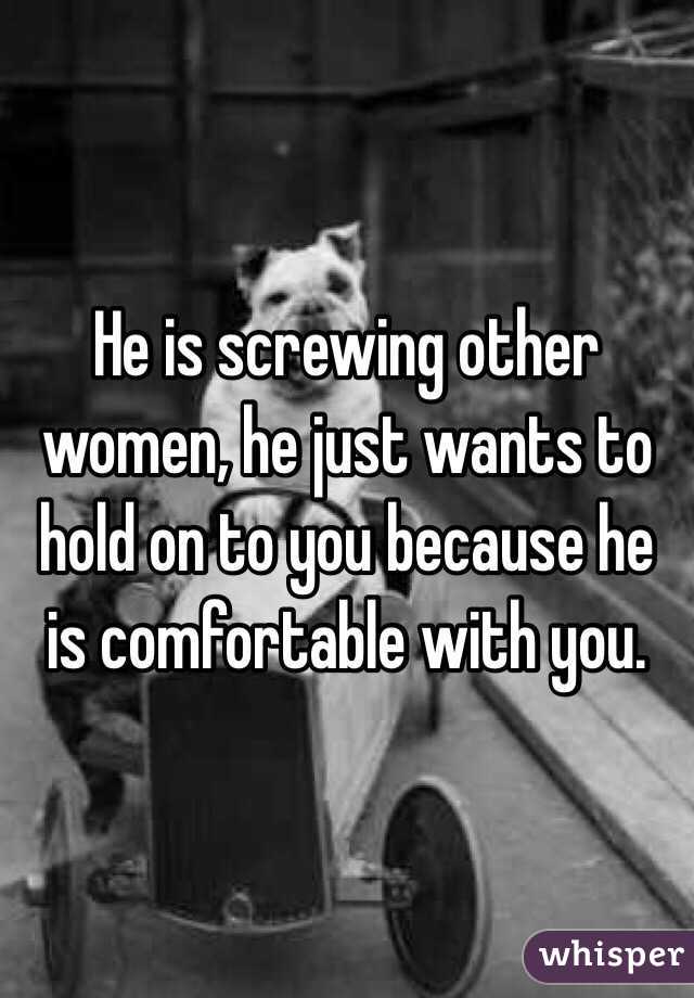 He is screwing other women, he just wants to hold on to you because he is comfortable with you. 