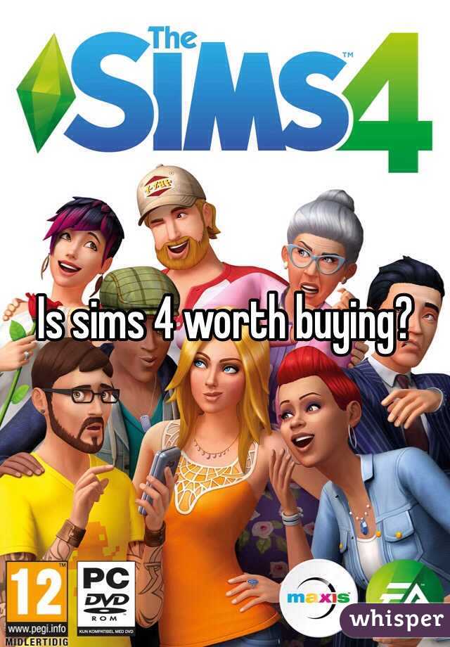 Is sims 4 worth buying?