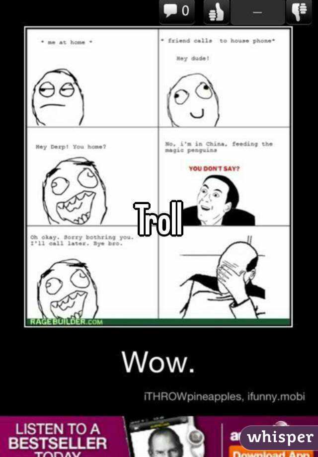 Troll
