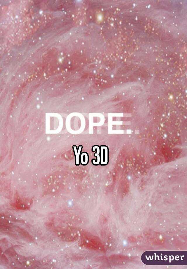 Yo 3D 