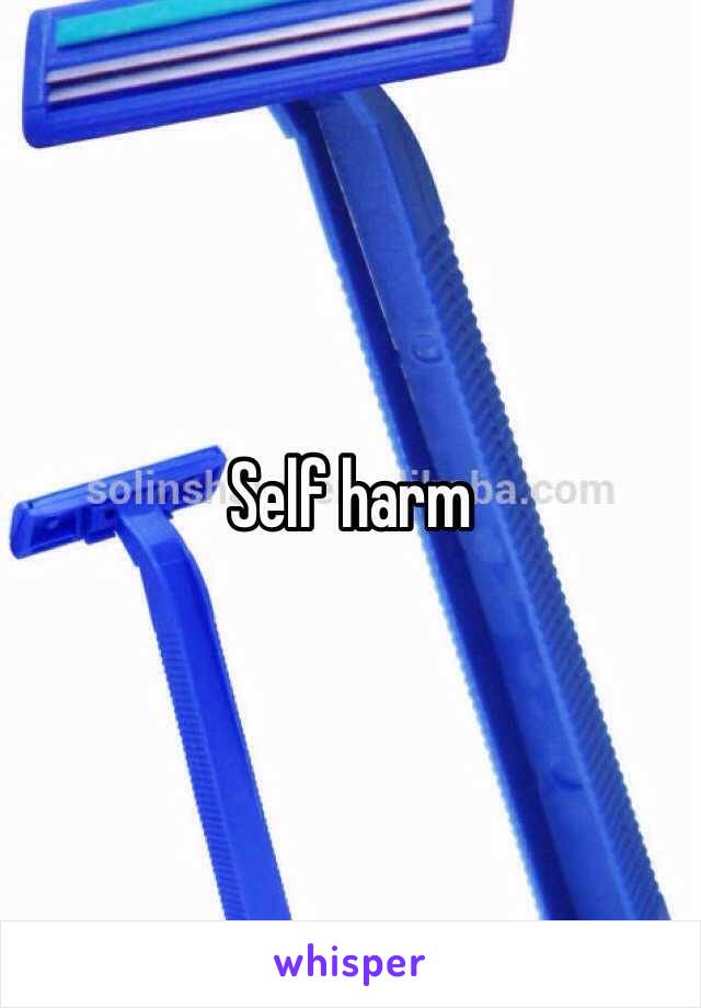 Self harm 