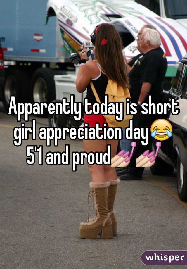 Apparently today is short girl appreciation day😂 
5'1 and proud💅💅