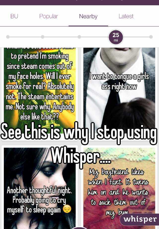 See this is why I stop using Whisper....