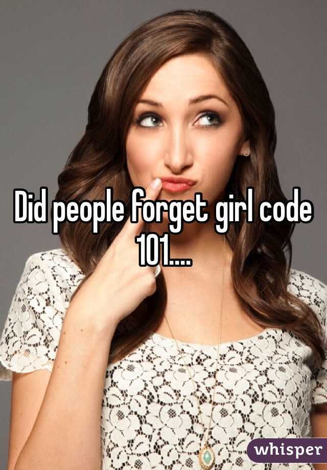 Did people forget girl code 101....