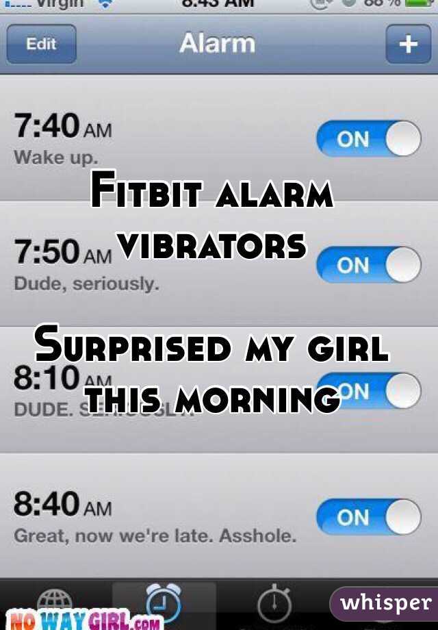 Fitbit alarm vibrators

Surprised my girl this morning