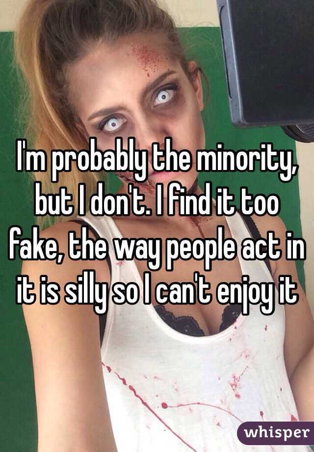 I'm probably the minority, but I don't. I find it too fake, the way people act in it is silly so I can't enjoy it 