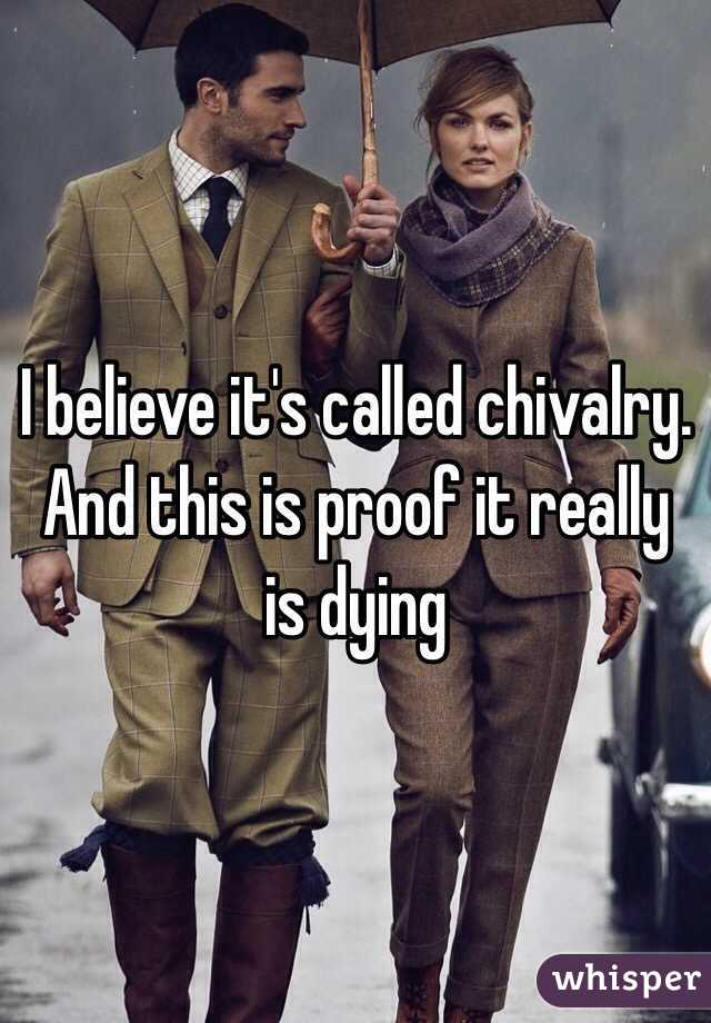 I believe it's called chivalry. And this is proof it really is dying  