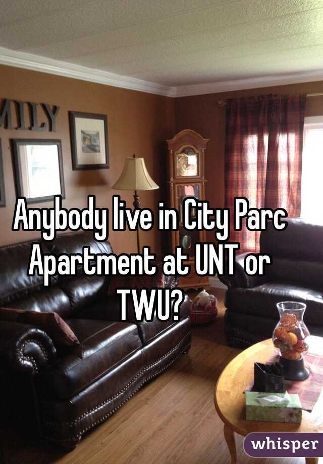 Anybody live in City Parc Apartment at UNT or TWU? 