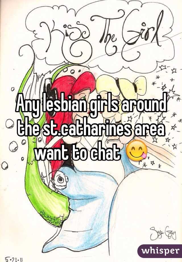 Any lesbian girls around the st.catharines area want to chat 😋