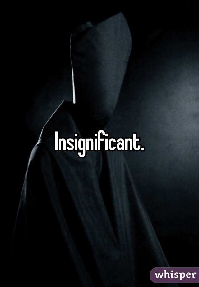 Insignificant. 