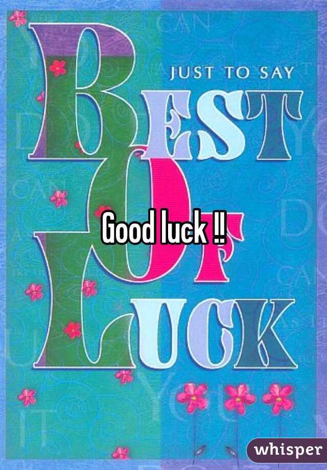 Good luck !! 