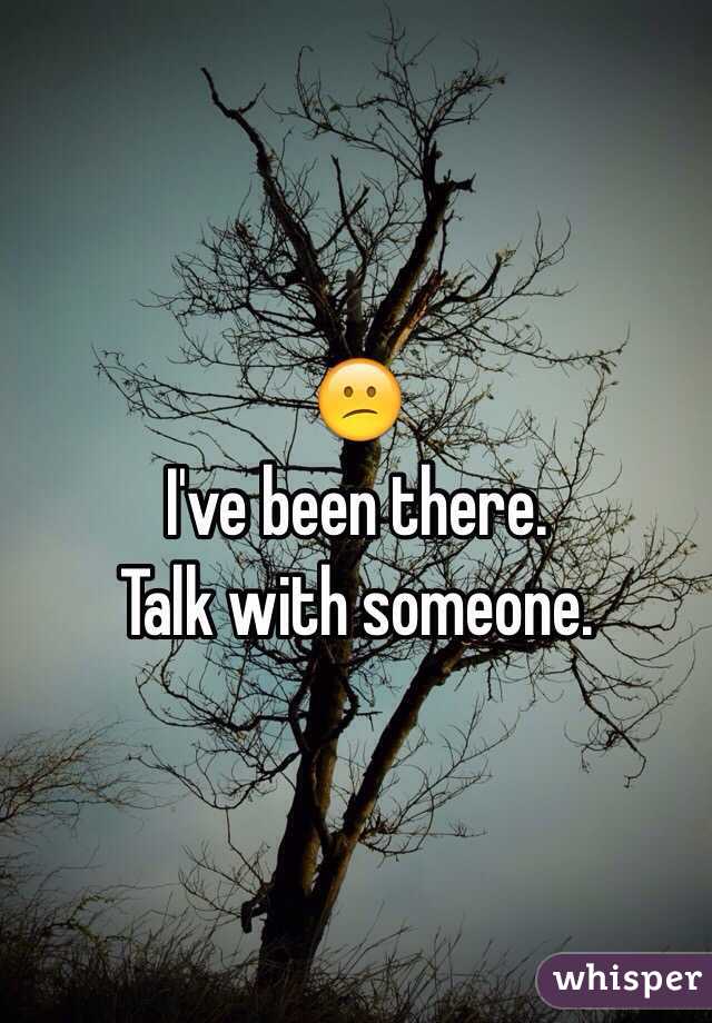 😕
I've been there.
Talk with someone.