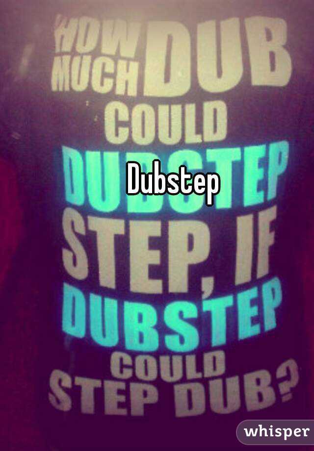 Dubstep