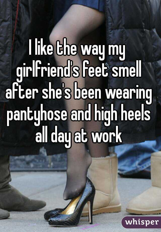 smell girlfriend s feet
