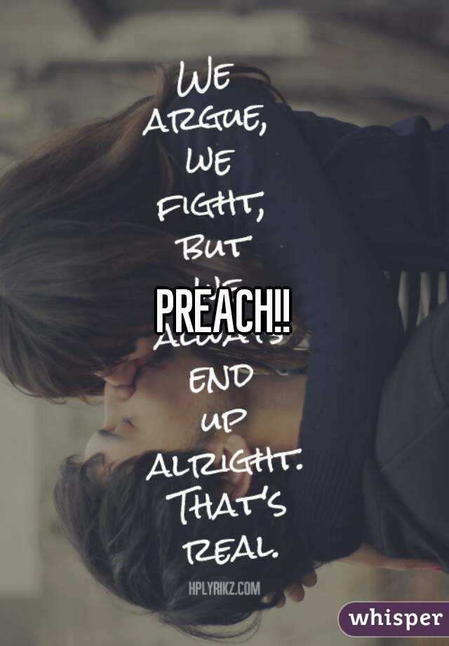 PREACH!!