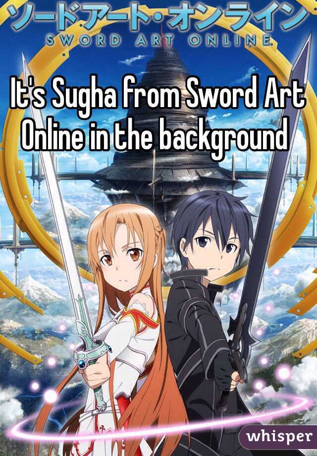  It's Sugha from Sword Art Online in the background