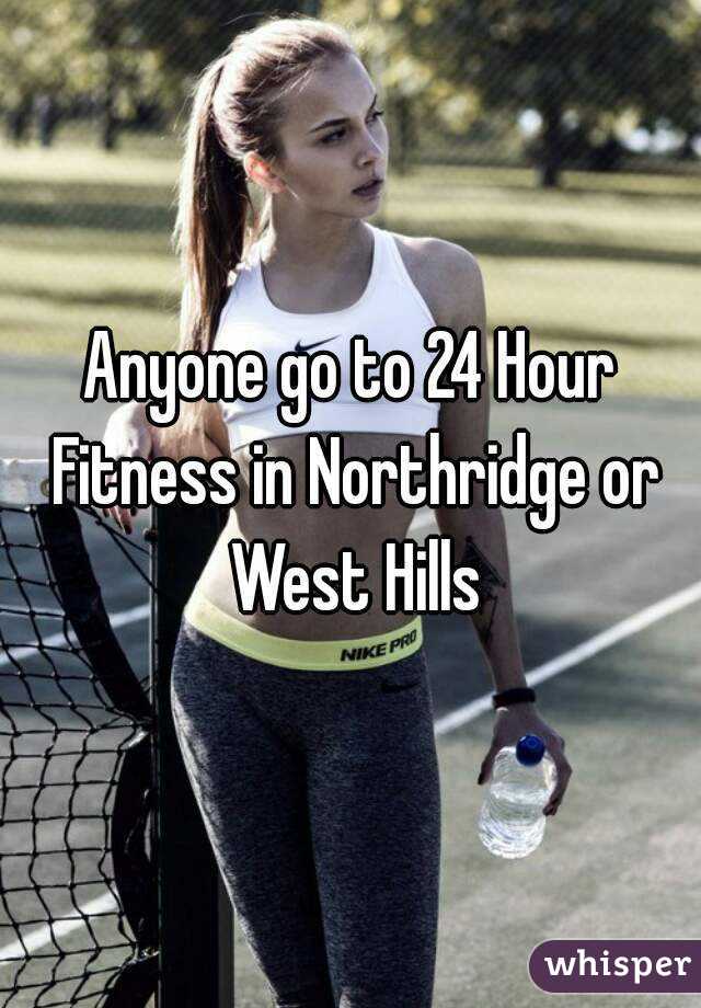24 Hr Fitness In Northridge