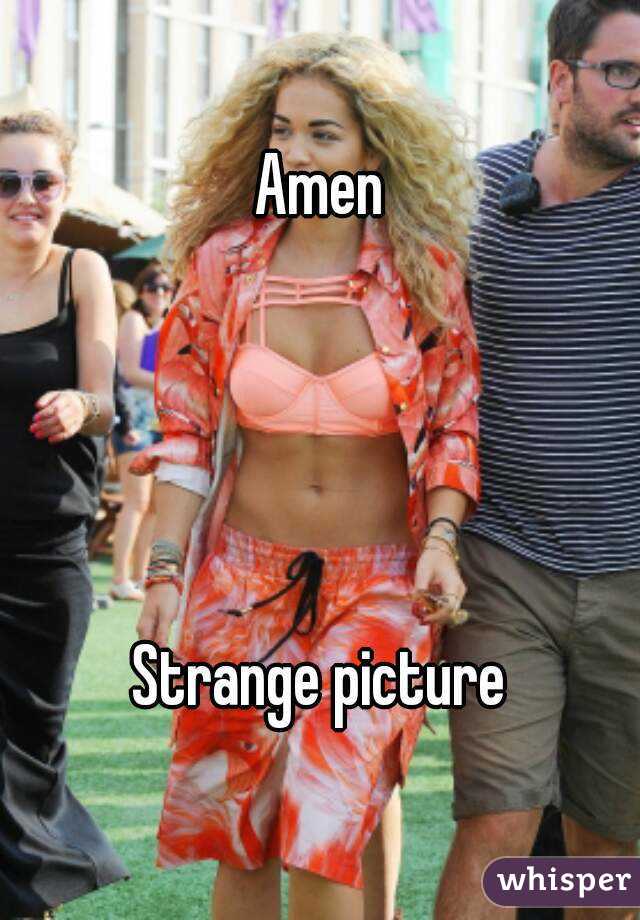 Amen




Strange picture