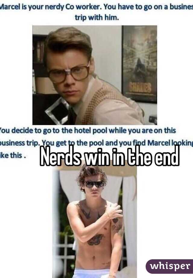 Nerds win in the end