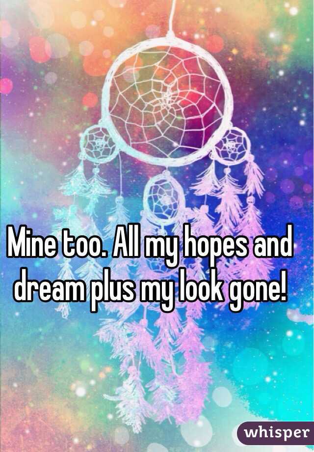 Mine too. All my hopes and dream plus my look gone!