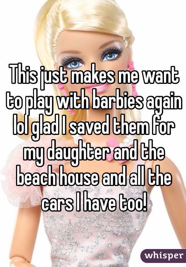 This just makes me want to play with barbies again lol glad I saved them for my daughter and the beach house and all the cars I have too!