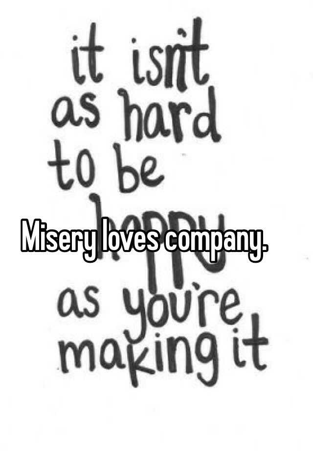 misery-loves-company