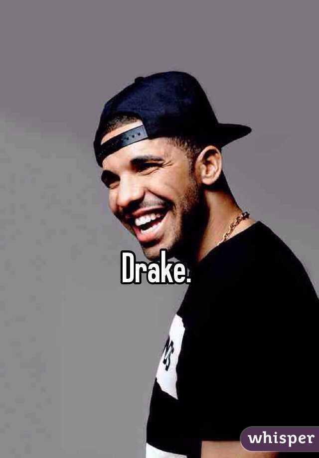 Drake.