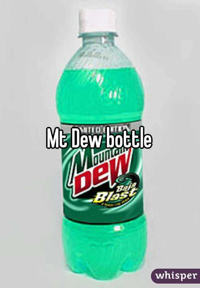 Mt Dew bottle