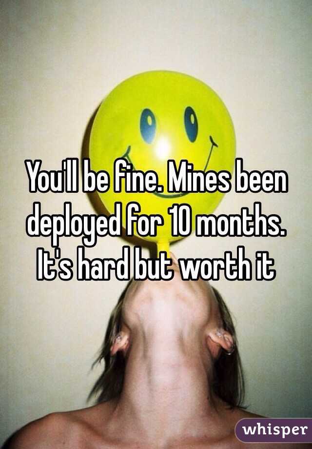 You'll be fine. Mines been deployed for 10 months. It's hard but worth it 