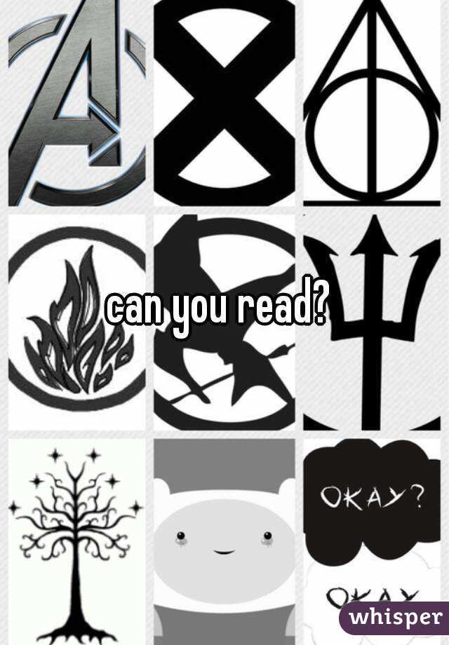 can you read? 