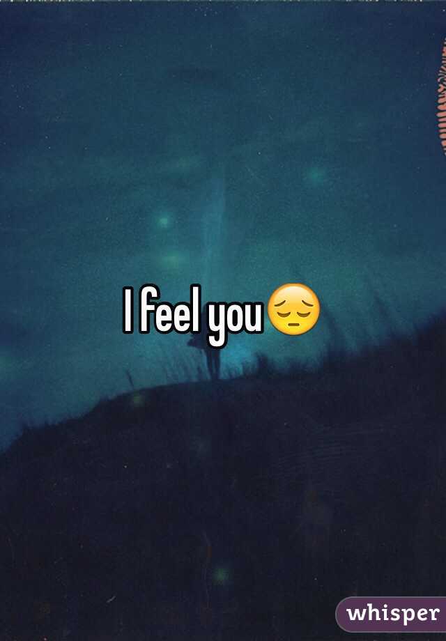 I feel you😔
