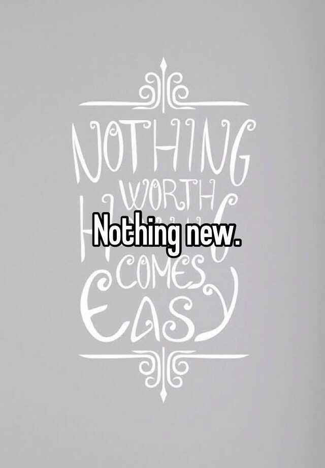 nothing-new