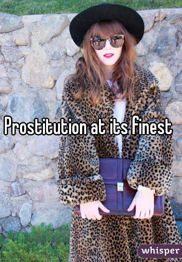 Prostitution at its finest 