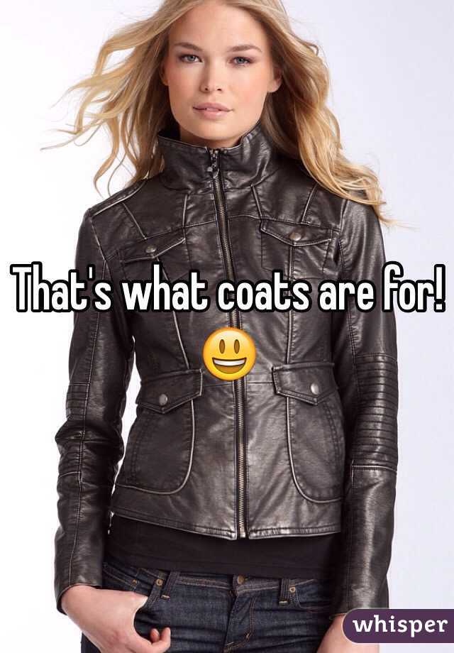 That's what coats are for! 😃