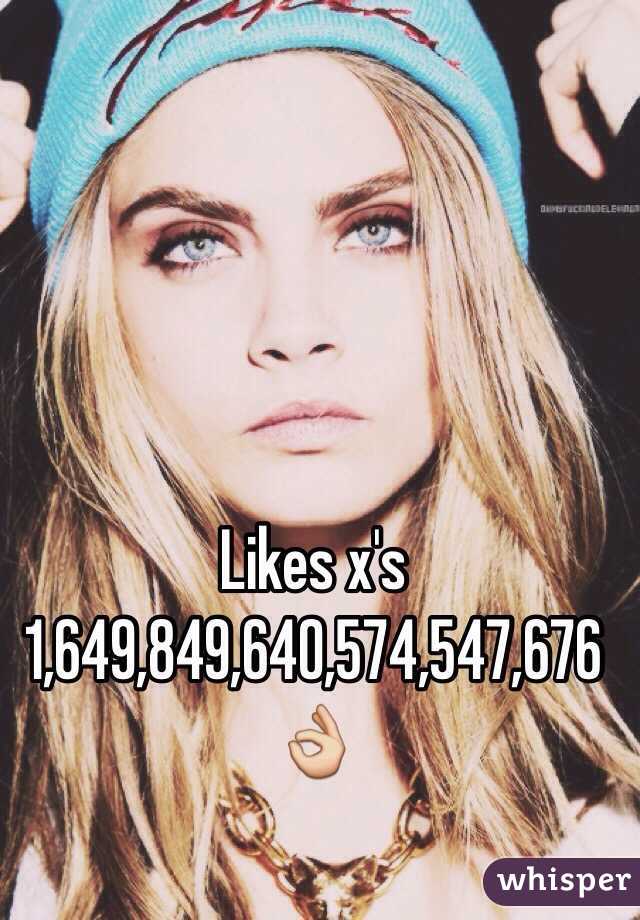 Likes x's 1,649,849,640,574,547,676👌