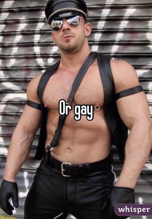 Or gay