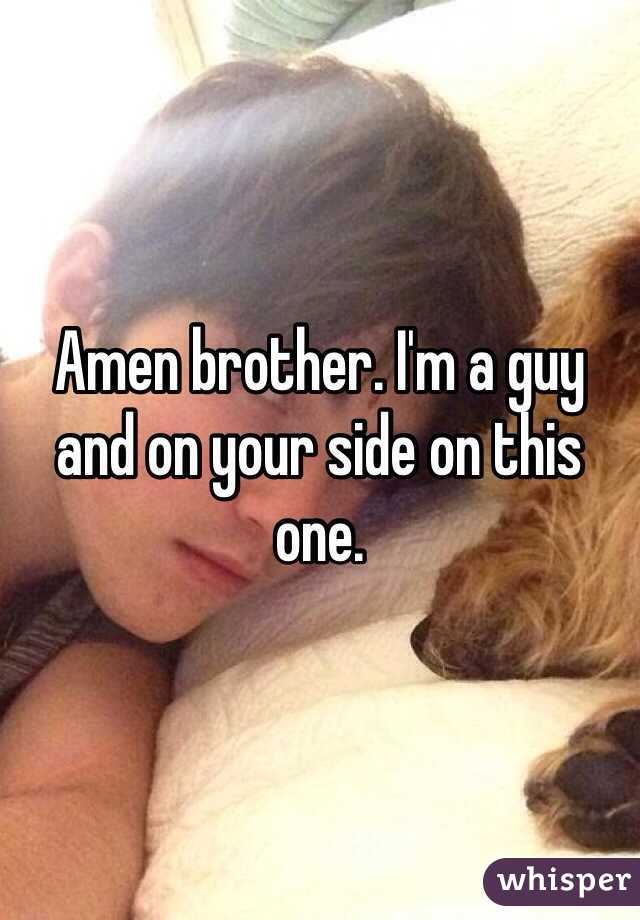 Amen brother. I'm a guy and on your side on this one.