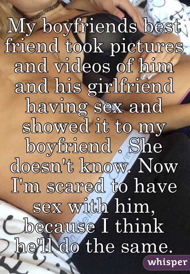 My boyfriends best friend took pictures and videos of him and his girlfriend having sex image