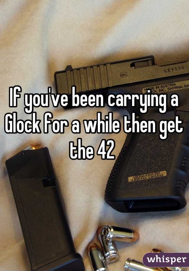 If you've been carrying a Glock for a while then get the 42 