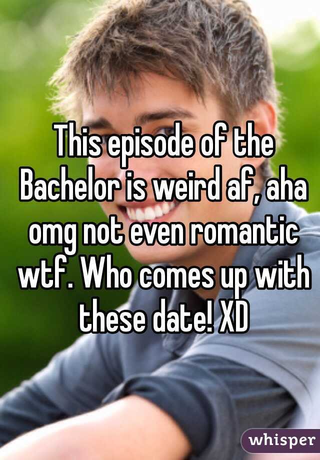 This episode of the Bachelor is weird af, aha omg not even romantic wtf. Who comes up with these date! XD  