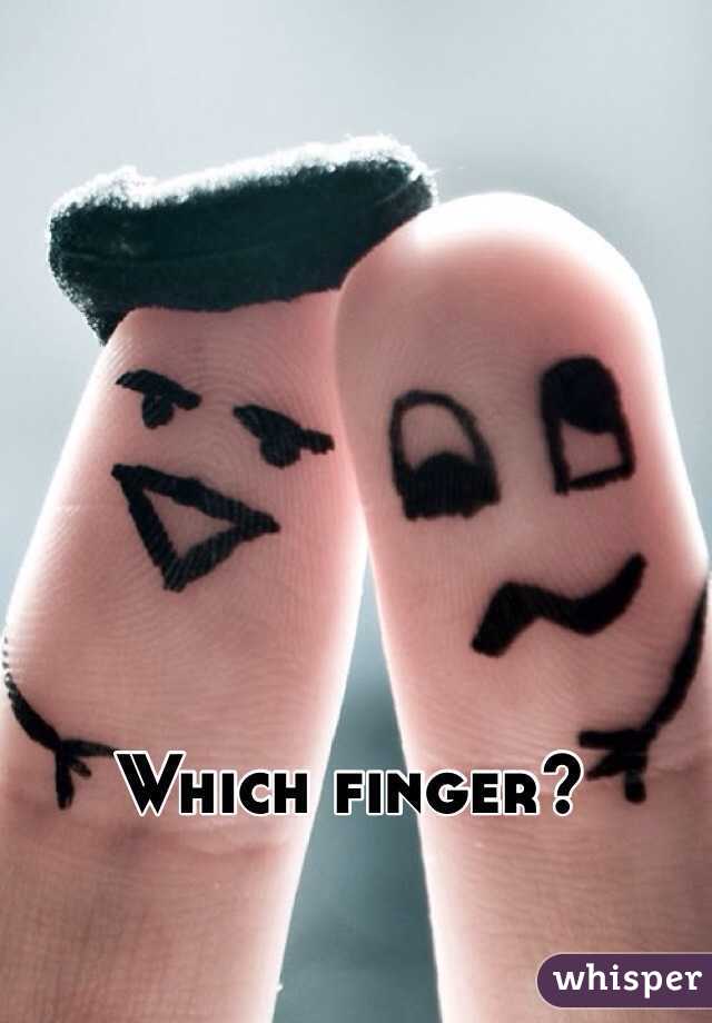Which finger?