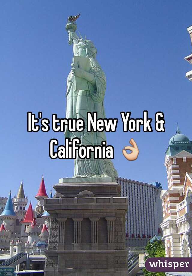 It's true New York & California 👌