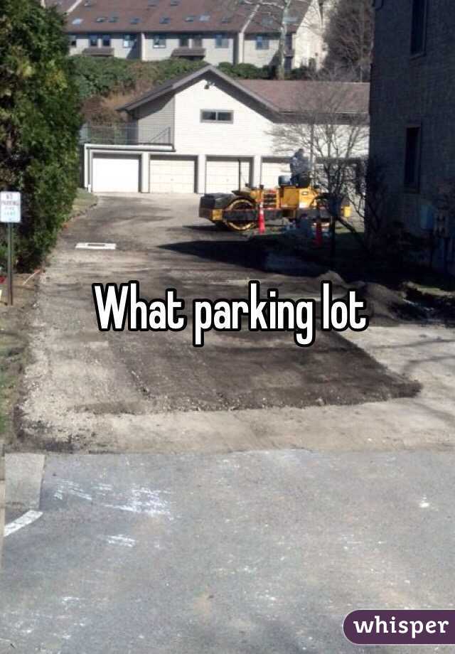 What parking lot