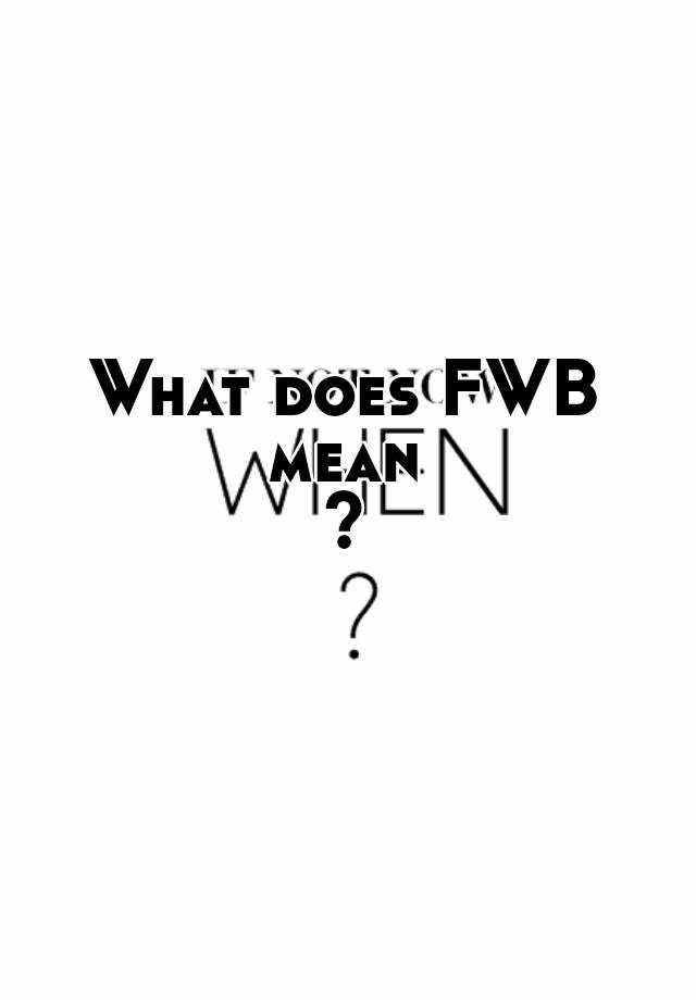 what-fwb-means-on-tinder-explained-dating-app-world