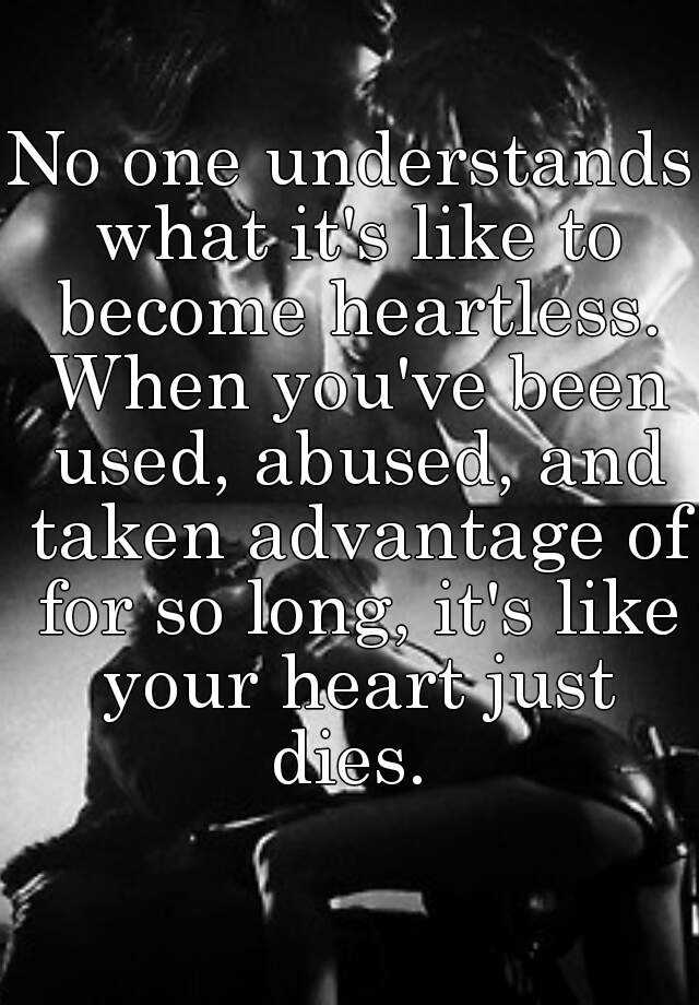 no-one-understands-what-it-s-like-to-become-heartless-when-you-ve-been