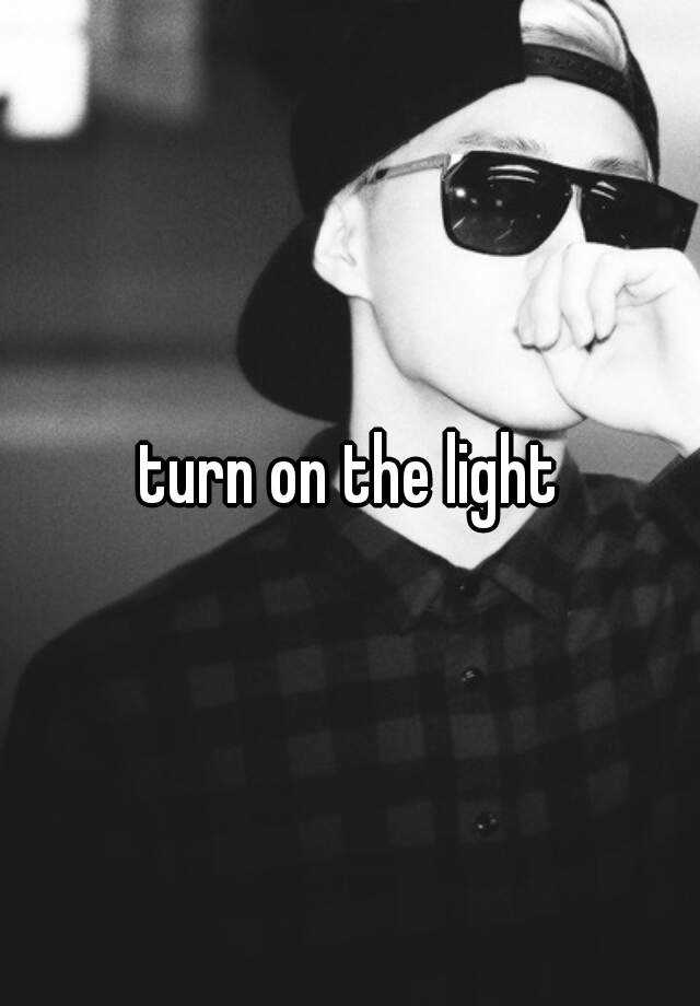 turn-on-the-light