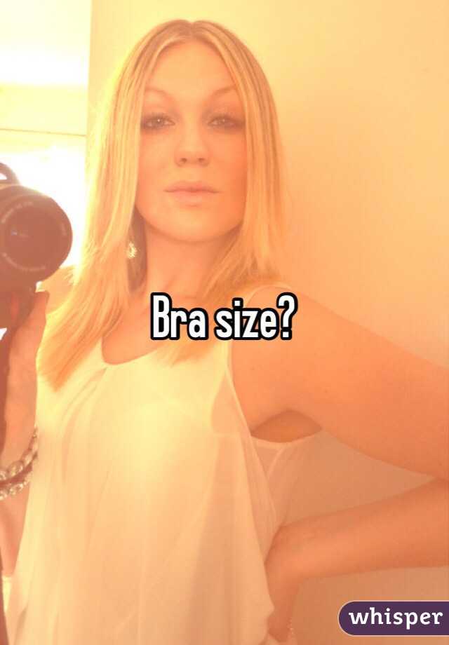 Bra size?