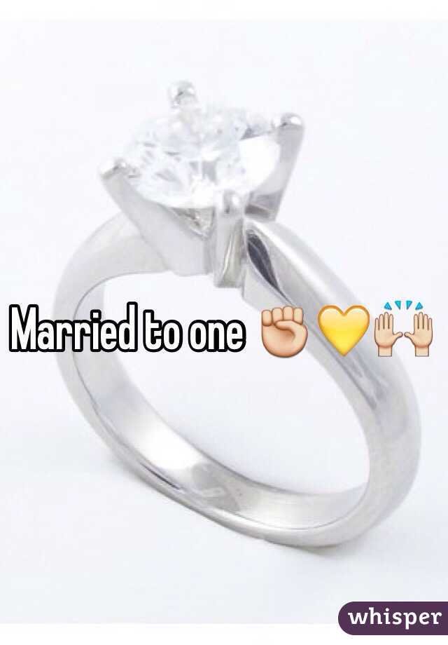 Married to one ✊💛🙌
